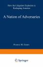 Nation Of Adversaries - Preview