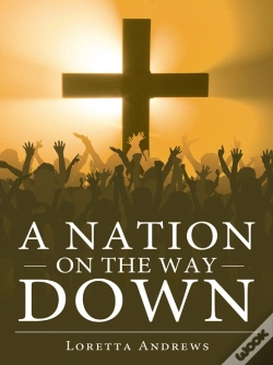 Capa do artigo Nation On The Way Down