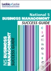National 5 Business Management Success Guide