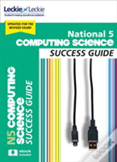 National 5 Computing Science Revision Guide