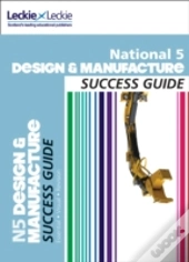 National 5 Design And Manufacture Success Guide