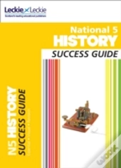 National 5 History Success Guide