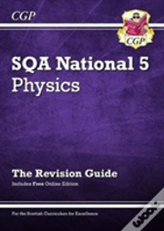 National 5 Physics: Sqa Revision Guide With Online Edition: For The 2025 And 2026 Exams