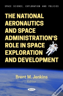 Capa do artigo National Aeronautics And Space Administration'S Role In Space Exploration And Development