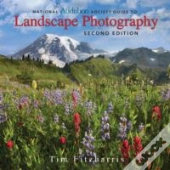 National Audubon Society Guide To Landscape Photography