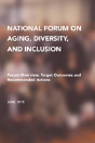 National Forum On Aging, Diversity, And Inclusion - Preview