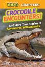 National Geographic Kids Chapters: Crocodile Encounters! - Preview