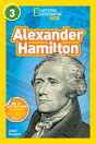 National Geographic Kids Readers: Alexander Hamilton - Preview