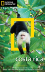 National Geographic Traveler Costa Rica 5th Edition - Preview