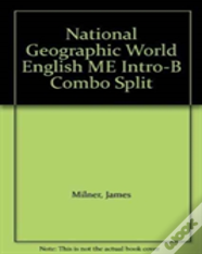 National Geographic World English Me Intro-B Combo Split