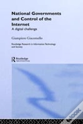 National Governments And Control Of The Internet