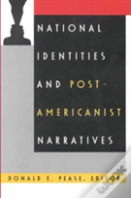 National Identities And Post-Americanist Narratives