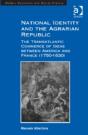 National Identity And The Agrarian Republic - Preview
