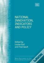 National Innovation, Indicators And Policy
