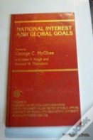 National Interest And Global Goals