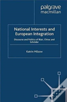 National Interests And European Integration