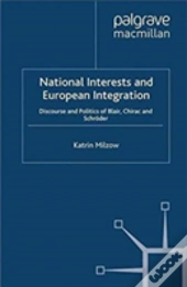 National Interests And European Integration