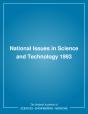 National Issues In Science And Technology 1993 - Preview