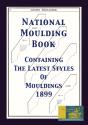 National Moulding Book 1899: Containing - Preview