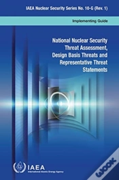 Capa do artigo National Nuclear Security Threat Assessment, Design Basis Threats And Representative Threat Statements