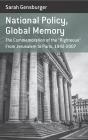 National Policy, Global Memory - Preview