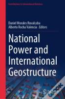National Power And International Geostructure