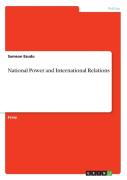 National Power And International Relations