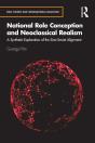 National Role Conception And Neoclassical Realism - Preview