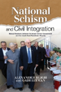 National Schism & Civil Integration - Preview