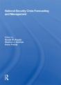 National Security Crisis Forecasting And Management - Preview