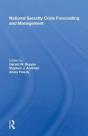 National Security Crisis Forecasting And Management - Preview