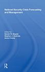 National Security Crisis Forecasting And Management - Preview