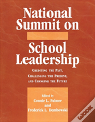 National Summit On School Leadership