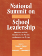 National Summit On School Leadership - Preview