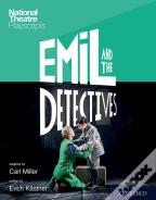 National Theatre Playscripts: Emil And The Detectives