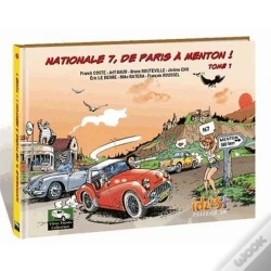 Capa do artigo Nationale 7, De Paris À Menton ! Tome 1