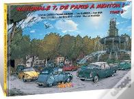 Nationale 7, De Paris À Menton ! Tome 6 : D'Avignon (Vaucluse) À Fréjus (Var)