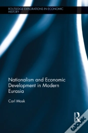 Capa do artigo Nationalism And Economic Development In Modern Eurasia
