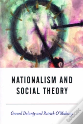 Nationalism And Social Theory