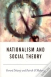 Nationalism And Social Theory