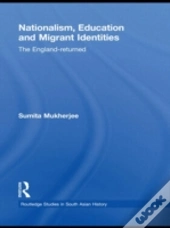 Nationalism, Education And Migrant Identities