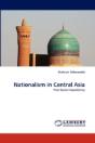Nationalism In Central Asia - Preview