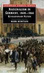 Nationalism In Germany, 1848-1866 - Preview