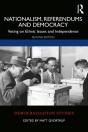 Nationalism, Referendums And Democracy - Preview