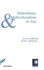 Nationalisme, Multiculturalisme En Asie - Preview