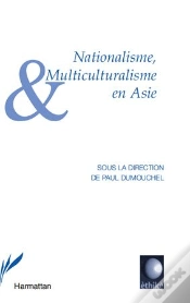 Capa do artigo Nationalisme, Multiculturalisme En Asie