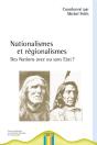 Nationalismes Et Régionalismes ; Des Nations Avec Ou Sans État - Preview