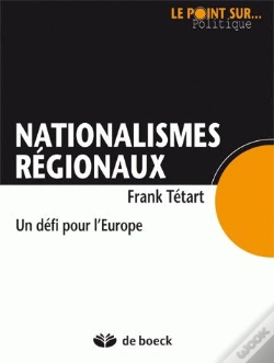 Capa do artigo Nationalismes Régionaux ; Un Défi Pour L'Europe