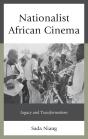 Nationalist African Cinema - Preview