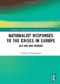 Nationalist Responses To The Crises In Europe - Preview